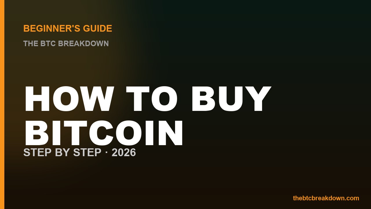 How to Buy Bitcoin in 2026 — A No-BS Beginner's Guide